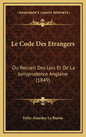 Le Code Des Etrangers