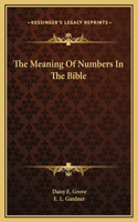 Meaning Of Numbers In The Bible