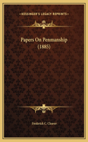 Papers On Penmanship (1885)