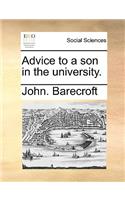 Advice to a Son in the University.