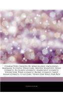 Articles on Characters Created by Mike Allred, Including: Madman, X-Statix, Dead Girl, Mister Sensitive, Doop (Comics), El Guapo (Comics), Anarchist (