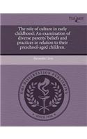 The Role of Culture in Early Childhood
