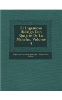 El Ingenioso Hidalgo Don Quijote de La Mancha, Volume 4