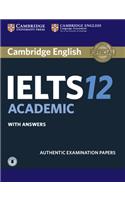 Cambridge Ielts 12 Academic Student's Book with Answers with Audio