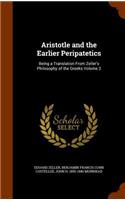 Aristotle and the Earlier Peripatetics
