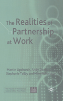 Realities of Partnership at Work