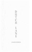 Dutch Lane: (English)