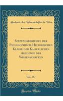 Sitzungsberichte Der Philosophisch-Historischen Klasse Der Kaiserlichen Akademie Der Wissenschaften, Vol. 157 (Classic Reprint)