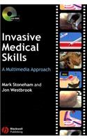 Invasive Medical Skills