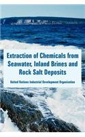 Extraction of Chemicals from Seawater, Inland Brines and Rock Salt Deposits