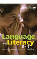 Language and Literacy 3-7