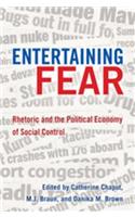 Entertaining Fear