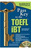 Pass Key to the TOEFL Ibt