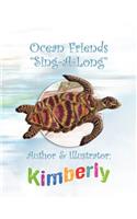Ocean Friends ''Sing-A-Long''