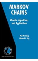 Markov Chains: Models, Algorithms and Applications