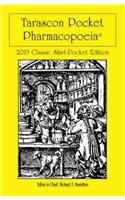 Tarascon Pocket Pharmacopoeia 2013 Classic Shirt Pocket Edition