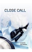 Close Call: (English)