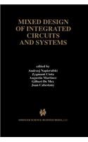 Mixed Design of Integrated Circuits and Systems