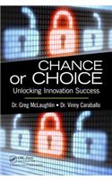 Chance or Choice: Unlocking Innovation Success