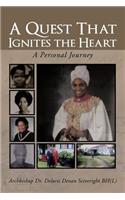 A Quest That Ignites the Heart