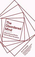 The Disordered Mind