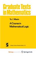 A Course in Mathematical Logic