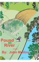 Pound River