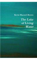 Lake of Living Water