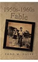 1950s-1960s Fable