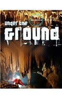 Under the Ground