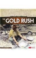 A Primary Source History of the Gold Rush