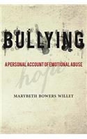 Bullying: A Personal Account of Emotional Abuse