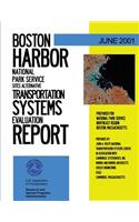 Boston Harbor National Park Service Sites Alternative Transportation Systems Evaluation Report