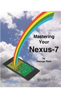 Mastering Your Nexus-7: (English)
