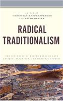 Radical Traditionalism