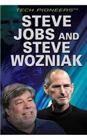 Steve Jobs and Steve Wozniak