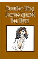 Cavalier King Charles Spaniel Dog Diary (Dog Diaries)