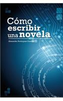 Cómo Escribir una Novela