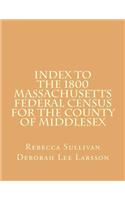 Index to the 1800 Massachusetts Federal Census for the County of Middlesex