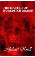 The Master of Moreditch Manor