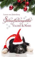 Schneeflockengestober: Valerie Und Marie