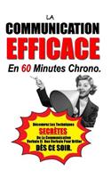 La Communication Efficace En 60 Minutes Chrono