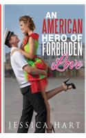 American Hero of Forbidden Love