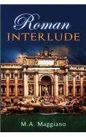 Roman Interlude