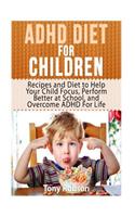 ADHD Diet For Children