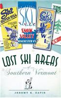 Lost Ski Areas of Southern Vermont