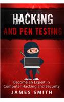 Hacking and Pen Testing