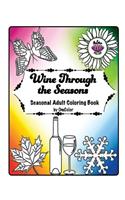 Wine Through the Seasons