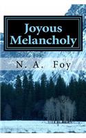 Joyous Melancholy