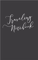 Traveling Notebook: Blank Trip Planner & Organizer